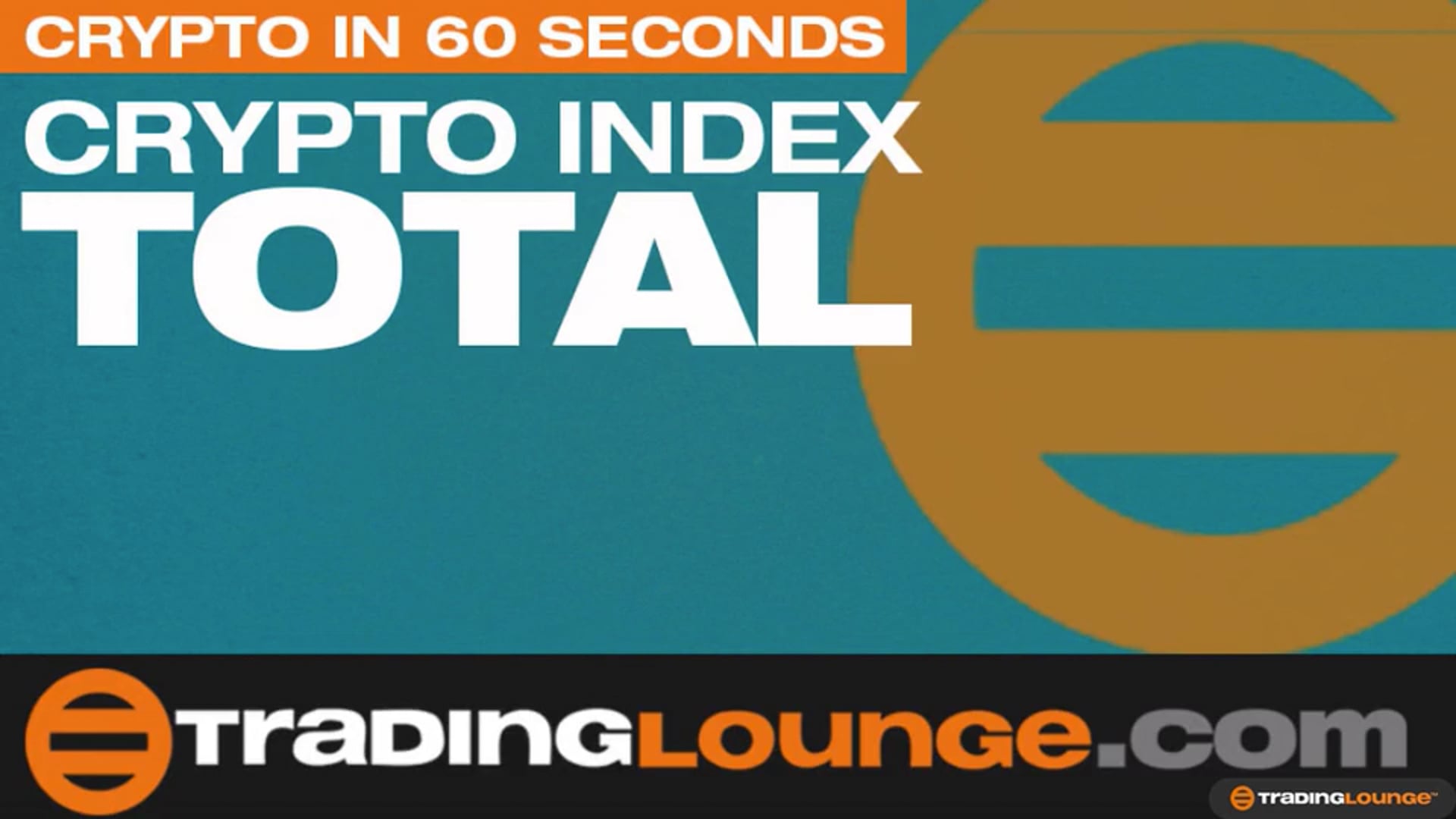 TOTAL Crypto Index In 60 Seconds